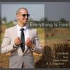 Everything Is Fine(feat. Dawn Harght & Z.Dimention) (Radio Edit) - Criz Moka&Dawn Harght&Z.Dimention