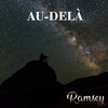 Au-delà (Radio Edit) - Ramsey
