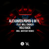 Hold Back(feat. Will Church) (Whiteout Remix) - Alexander Popov&M11&Will Church