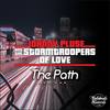 The Path (Original Mix) - Johnnypluse&The Storm Troopers of Love