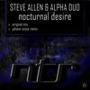 Nocturnal Desire (Johann Stone Remix) - Steve Allen&Alpha Duo