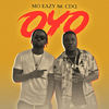 Oyo - Mo Eazy&CDQ