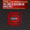 The Lord Is Blessing Me (DC Rub) - Craig C&RaShaan Houston&Derrick Carter