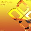 Saved (Original Mix) - Micfreak