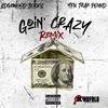 Goin' Crazy(feat. YFN Trae Pound) (Remix|Explicit) - Edgewood Bookie&YFN Trae Pound