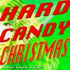 Hard Candy Christmas - The True Star
