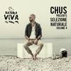 Lost In Music (Carlos Fauvrelle In Flagrante Mix) - Chus &Cevin Fisher&Ceballos