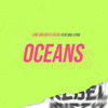 Oceans - Luke Goliath&Celso&Mia Liyah