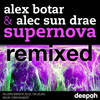 Supernova (Badura Remix) - Alex Botar&Alec Sun Drae