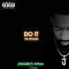 Do It (Explicit) - J.Boogie&svpreme