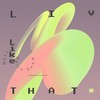 Liv Like That - Felix Snow&TYSM