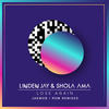 Lose Again (Jakwob Remix) - Linden Jay&Shola Ama&Jakwob