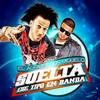 Suelta Ese Tipo en Banda - Don Miguelo&El Alfa