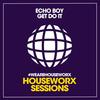 Get Do It (Original Mix) - Echo Boy