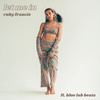 Let Me In(feat. Blue Lab Beats) - Ruby Francis&Blue Lab Beats&David Mrakpor&Laura Roy&Namali Kwaten