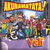 Akunamatata - Veli Forever&Rethabile Khumalo