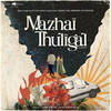 Mazhai Thuligal - Serendipity - Verses Collective&Adithya RK&Srinisha Jayaseelan