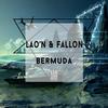 Bermuda (Extended Mix) - Lao'n&Fallon