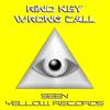 Wrong Call (Original Mix) - Rino Key