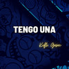 Tengo Una (Remix) - Kifli Gesec&El Reino Infantil