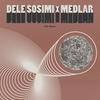 Full Moon(Full Length Version) - Dele Sosimi&Medlar