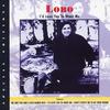 I'd Love You To Want Me - Lobo