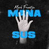 Mana Sus - Mark Freantzu&Studio 66