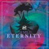 ETERNITY - Dj Milo&JL Munch