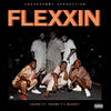 Flexxin (Explicit) - Cashh&Young T & Bugsey