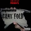 Can't Fold (Explicit) - Jumpmansosa