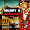 Everytime I Pull Out (Explicit) - Money B&4rAx