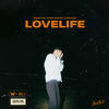 Lovelife - Bromar&Andrea Mazzali&Onur Ormen&Marco Benassi&REAKTIVE&Riccardo Marchi&Tom Stafford&Isaac Sakima Quinn&Giancarlo Constantin&Jonny Hockings&Jeremih Phillip Felton