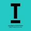 2000 Freaks Come Out - Jack Back&Cevin Fisher