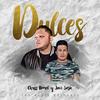 Dulces (feat. Javi Sosa) - Chriss Romel&Javi Sosa