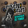 SEQUÊNCIA DO PUMBA - Dj Pikeno Beat