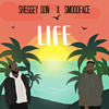 Life - Sheggey Don&Smoodface