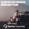 Perception (Original Mix) - Kurtis Maverick