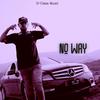 No Way (Explicit) - Tufan