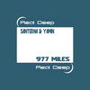 977 Miles (Original Mix) - Santerna&Yamin&Santerna&Yamin