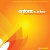 Woman Of The Sun, Pt.1 (Jamie Anderson Remix) - Onionz&El Feco