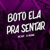 BOTO ELA PRA SENTAR (Explicit) - DJ MERAKI&MC KVP