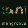 Sami - Mangroove