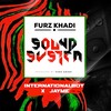 Sound System - Furz Khadi&Jayme&Internationalboy