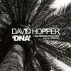 DNA (Original Mix) - David Hopper