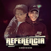 Referência (Explicit) - Dj Luan MPC&Mc Kevin