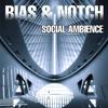 Social Ambience (Marco Torrance Chill Out remix) - Notch&Bias&Marco Torrance