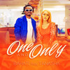 One And Only(feat. Tanasha) - Bahati&Tanasha