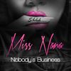 Nobody's Business - Miss Nana