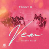 Vêm - Tonny K&Arieth Feijó