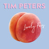 Lonely Fans - Tim Peters
